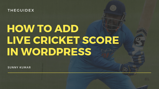 Live Cricket Score, Live Score for Website, Live Cricket Score for Website