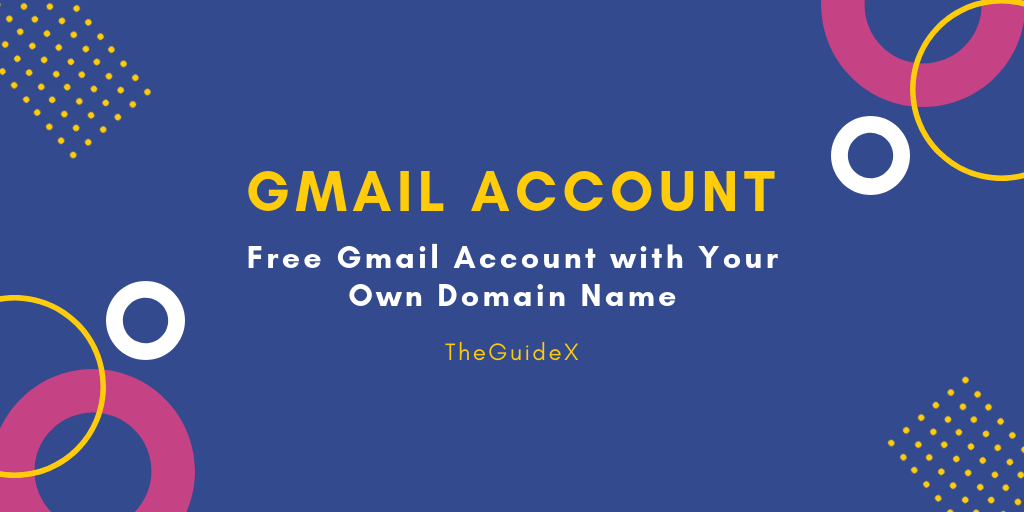 free gmail hosting setup