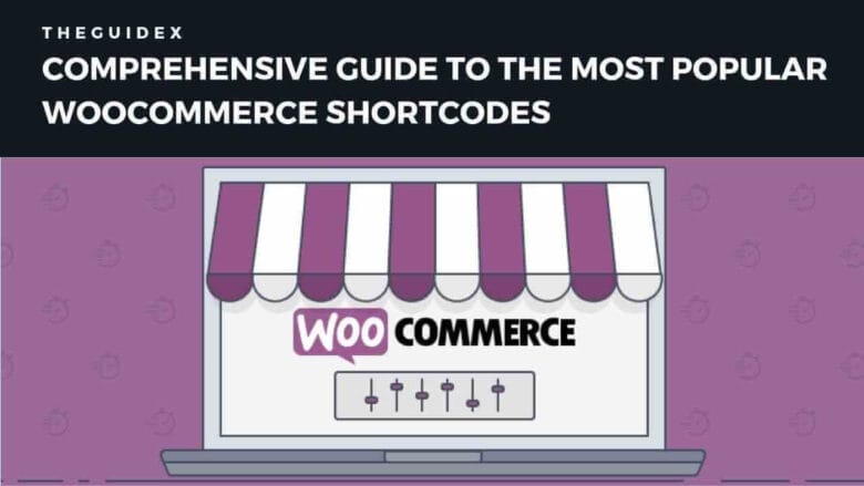 common wordpress shortcodes, how to use woocommerce shortcode, shortcodes for woocommerce, woocommerce shortcodes