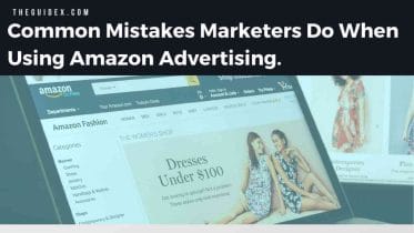 Common Mistakes Marketer Do, Amazon Affiliate