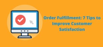 order fulfillment process, ecommerce order fulfillment process, online order fulfillment, fulfillment process, order fulfillment process flow, ecommerce process flow