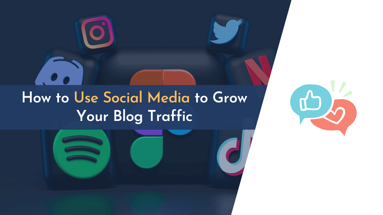 grow blog traffic, increase website traffic, social media