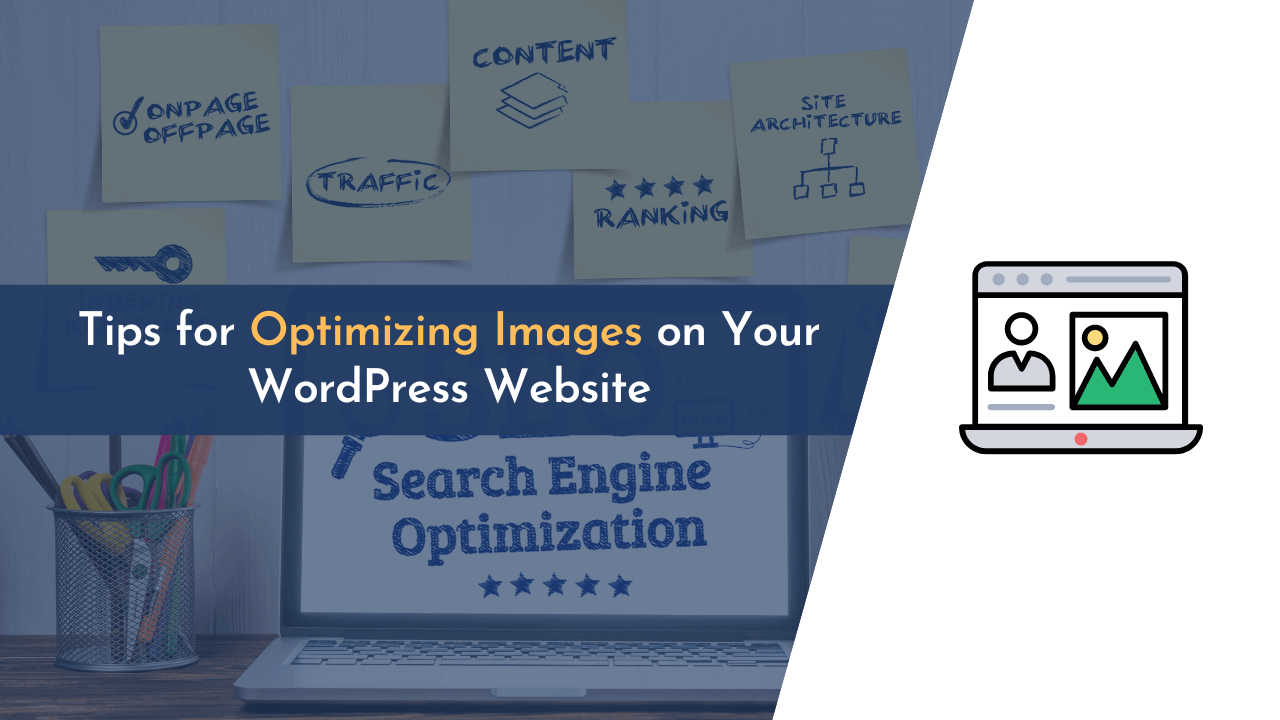 image optimization, image optimization tips, image optimization tips wordpress, wordpress image optimization tips