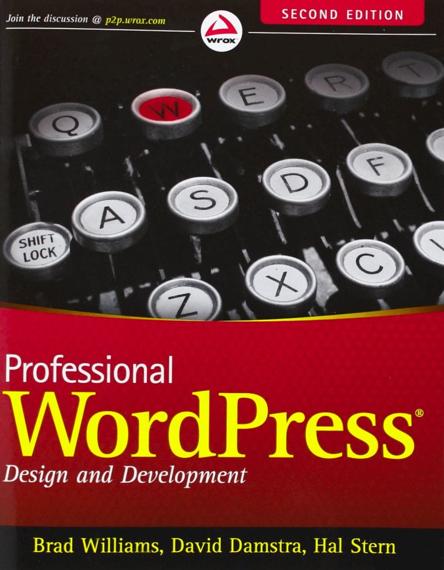 Professional WordPress: Design And Development